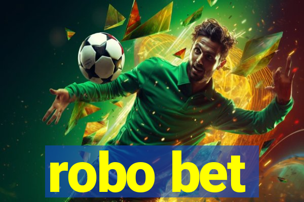 robo bet